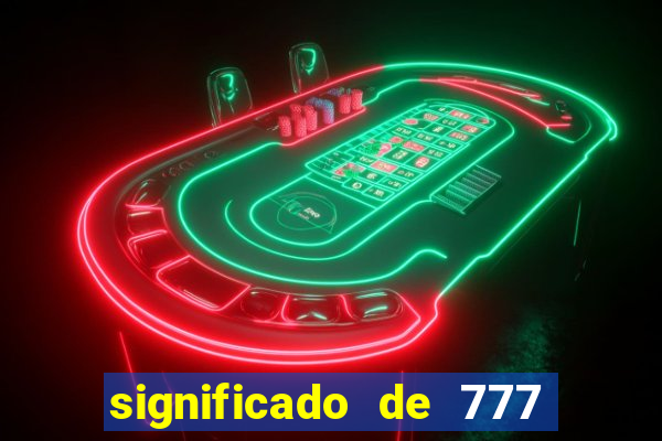 significado de 777 no crime