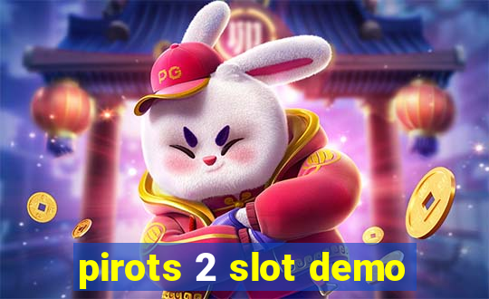 pirots 2 slot demo