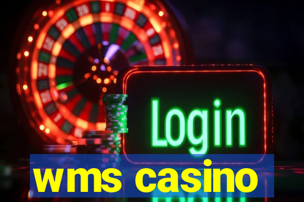 wms casino