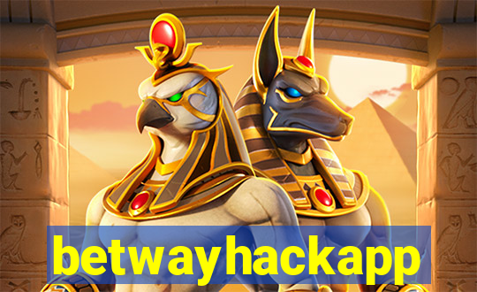 betwayhackapp