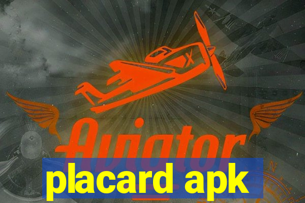 placard apk