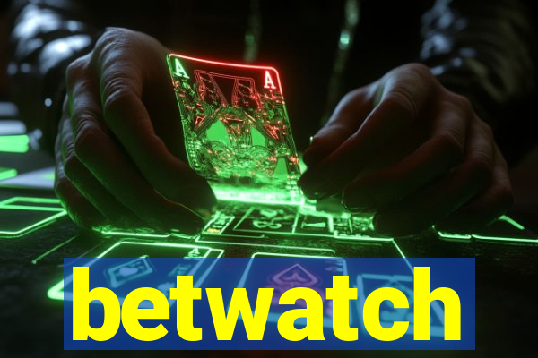 betwatch