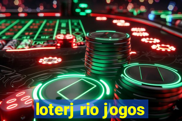 loterj rio jogos