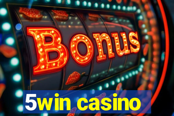 5win casino