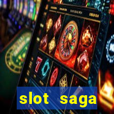 slot  saga