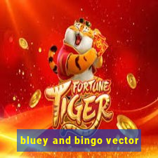 bluey and bingo vector