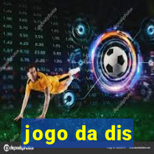 jogo da dis