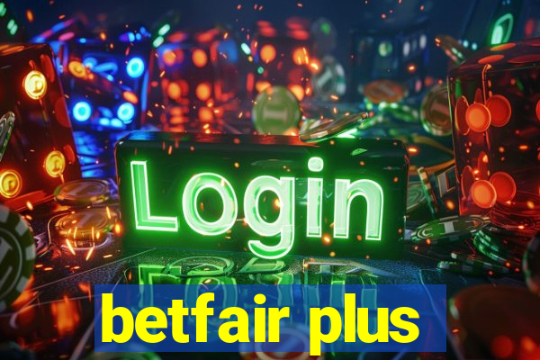 betfair plus