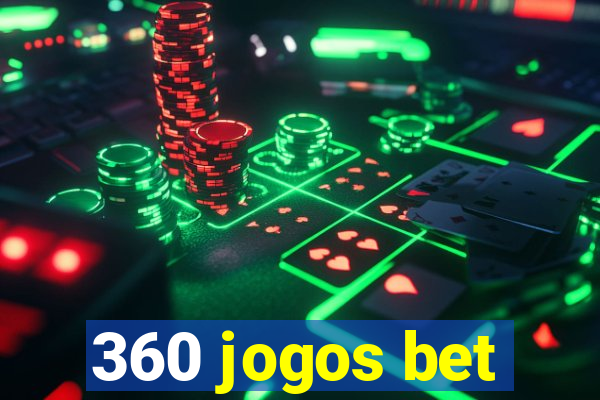 360 jogos bet