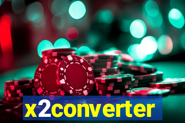 x2converter