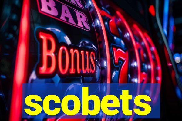 scobets