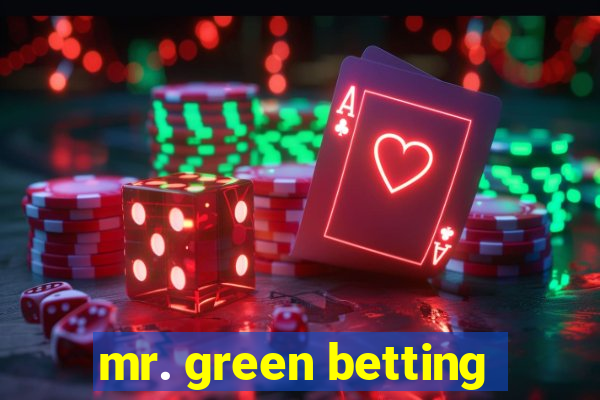 mr. green betting