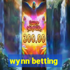 wynn betting