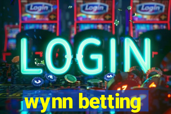 wynn betting