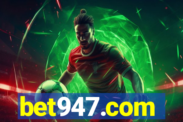 bet947.com