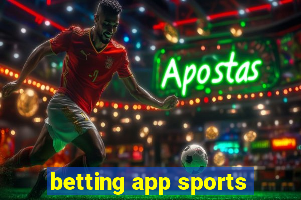 betting app sports