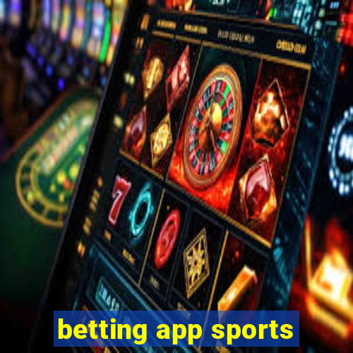 betting app sports