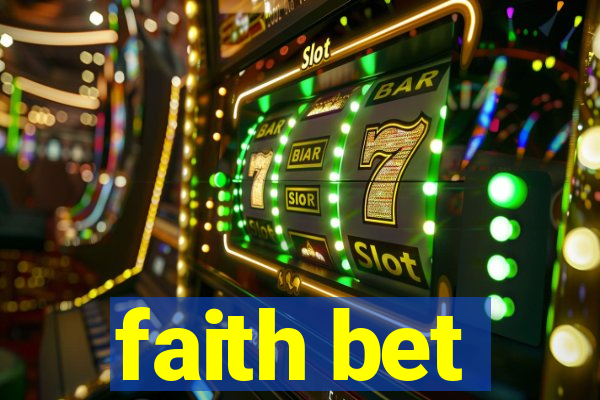 faith bet