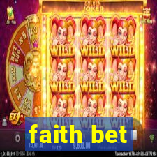 faith bet