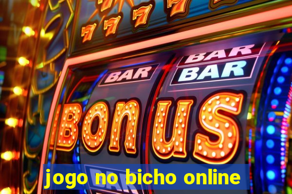 jogo no bicho online