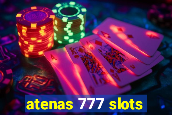 atenas 777 slots