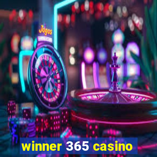 winner 365 casino