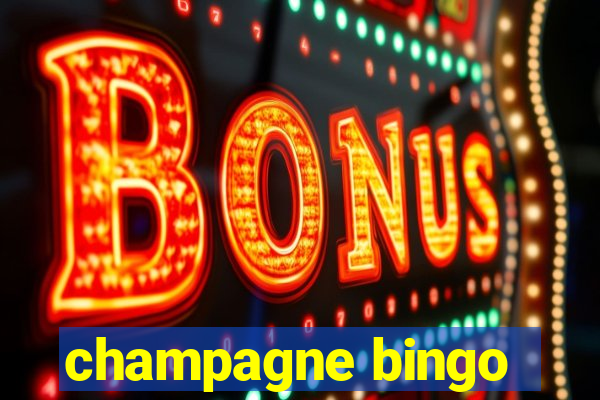 champagne bingo