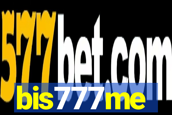 bis777me