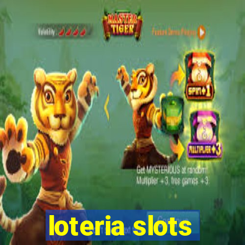 loteria slots