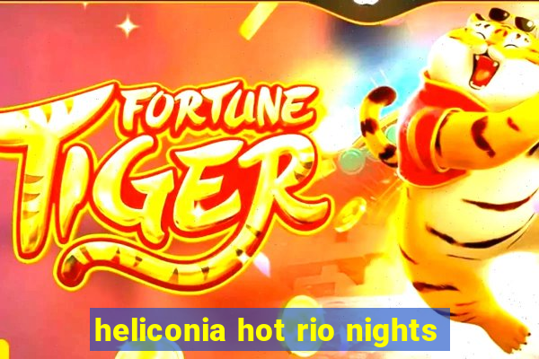 heliconia hot rio nights