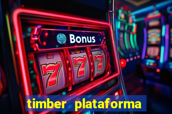 timber plataforma de jogos