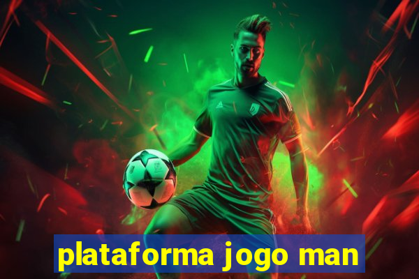 plataforma jogo man