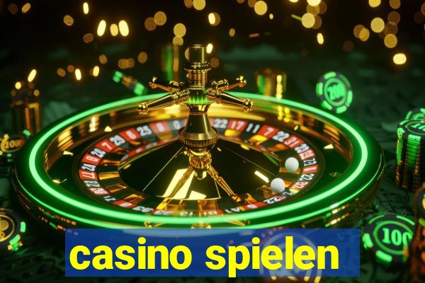 casino spielen