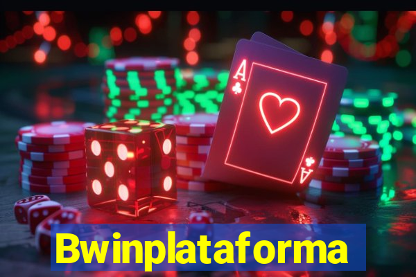 Bwinplataforma