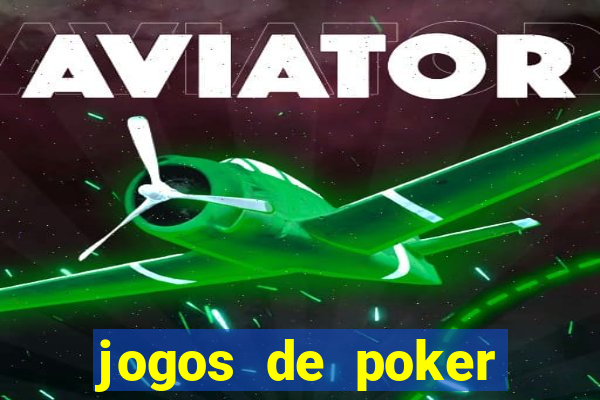 jogos de poker online gratis