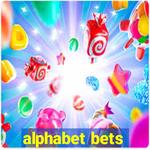 alphabet bets