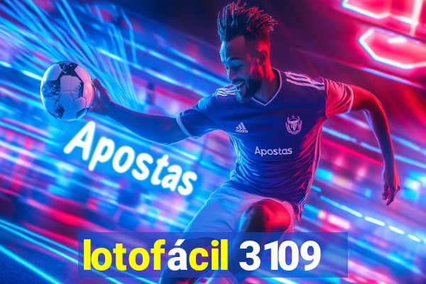 lotofácil 3109