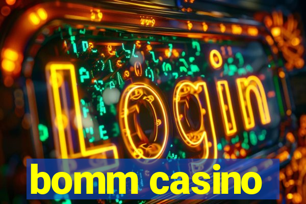 bomm casino