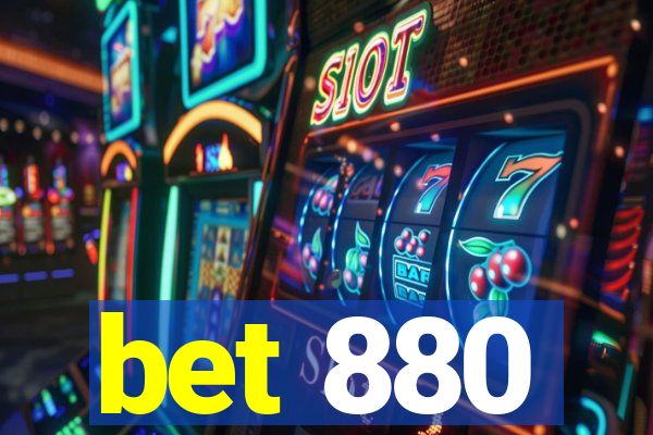 bet 880