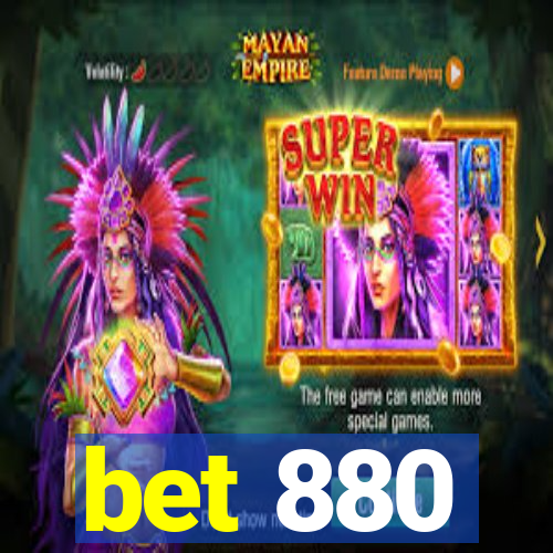 bet 880