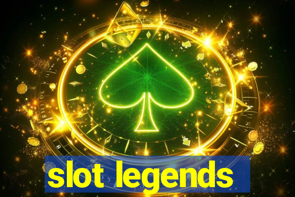 slot legends