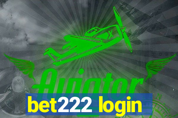 bet222 login