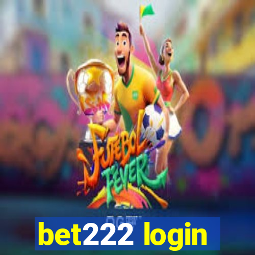 bet222 login