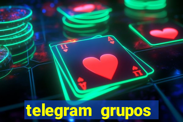 telegram grupos pode tudo