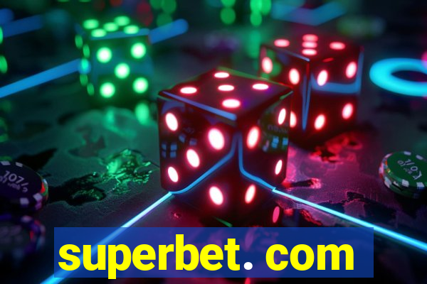 superbet. com