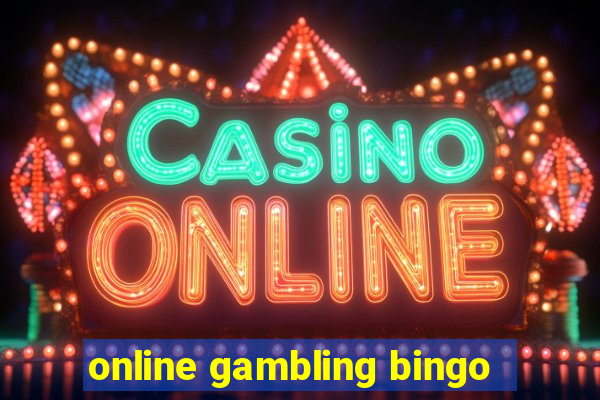 online gambling bingo