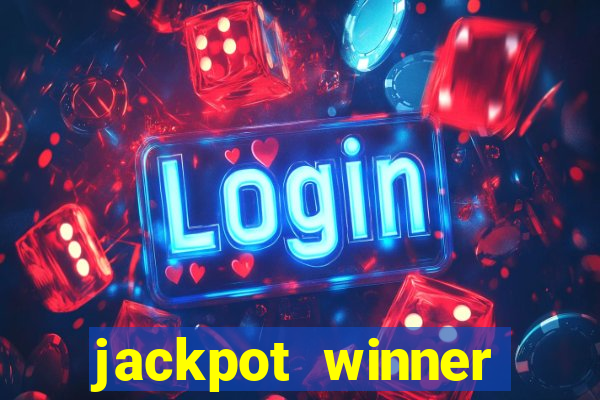 jackpot winner casino slot