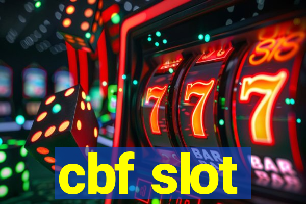 cbf slot