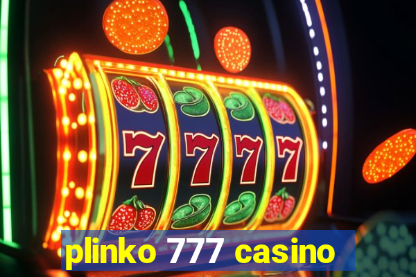 plinko 777 casino