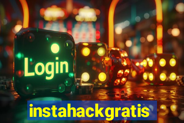 instahackgratis